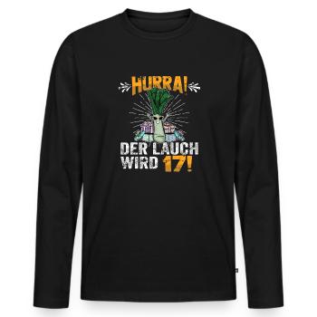 Hurra der Lauch wird 17 - Männer Premium Bio Langarmshirt - Schwarz - Vorne - Nico (187cm)