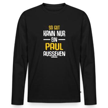 Paul Vorname Name Geburtstag - Männer Premium Bio Langarmshirt - Schwarz - Vorne - Nico (187cm)