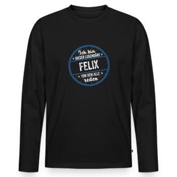 Ich bin dieser legendärer Felix Name - Männer Premium Bio Langarmshirt - Schwarz - Vorne - Nico (187cm)