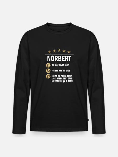 Norbert Habe immer Recht Namenstag - Männer Premium Bio Langarmshirt - Schwarz
