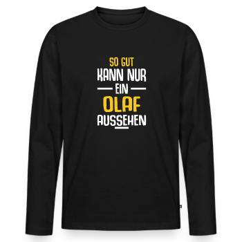 Olaf Vorname Name Geburtstag - Männer Premium Bio Langarmshirt - Schwarz - Vorne - Nico (187cm)