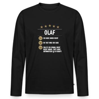 Olaf Habe immer Recht Namenstag - Männer Premium Bio Langarmshirt - Schwarz - Vorne - Nico (187cm)