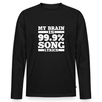 Mein Gehirn Ist Zu 99 Prozent Songtexte - Männer Premium Bio Langarmshirt - Schwarz - Vorne - Nico (187cm)