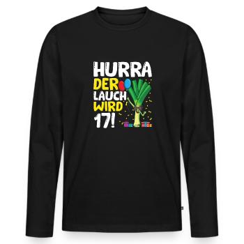 Hurra der Lauch wird 17 - Männer Premium Bio Langarmshirt - Schwarz - Vorne - Nico (187cm)