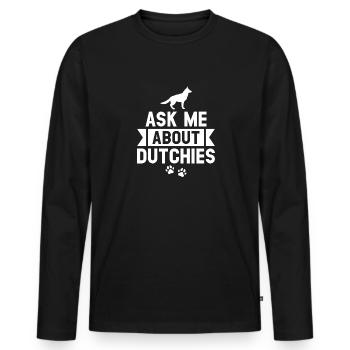 Holländischer Schäferhund Dutch Shepherd - Männer Premium Bio Langarmshirt - Schwarz - Vorne - Nico (187cm)