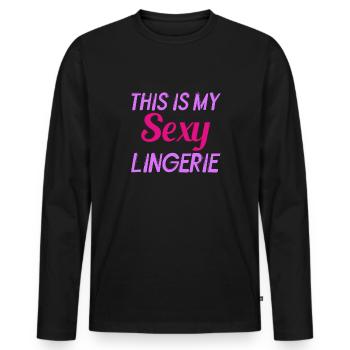 Lustig, Sexy, Pervers, Das Ist Mein Sexy - Männer Premium Bio Langarmshirt - Schwarz - Vorne - Nico (187cm)