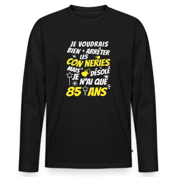 conneries 85 ans / cadeau anniversaire 85 ans - T-shirt manches longues Premium bio Homme - noir - Devant - Nico (187cm)