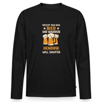 Reicht mir das Bier Hendrik Saufen Namen - Männer Premium Bio Langarmshirt - Schwarz - Vorne - Nico (187cm)