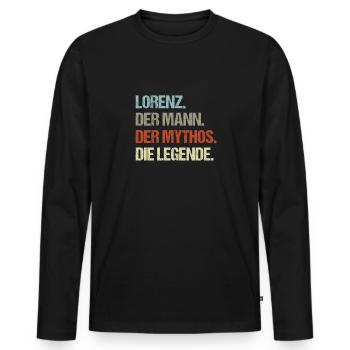 Lorenz der Mann der Mythos die Legende - Männer Premium Bio Langarmshirt - Schwarz - Vorne - Nico (187cm)