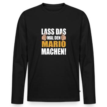 Lass das mal den Mario machen - Männer Premium Bio Langarmshirt - Schwarz - Vorne - Nico (187cm)