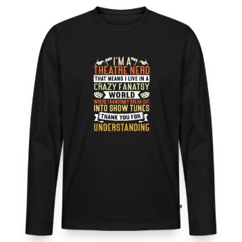 Actrice Drame Broadway Musical Theater - T-shirt manches longues Premium bio Homme - noir - Devant - Nico (187cm)