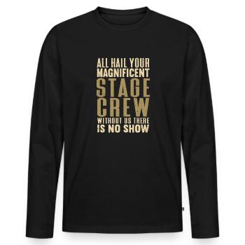 Actrice, Drame, Broadway, Comédie musicale - T-shirt manches longues Premium bio Homme - noir - Devant - Nico (187cm)