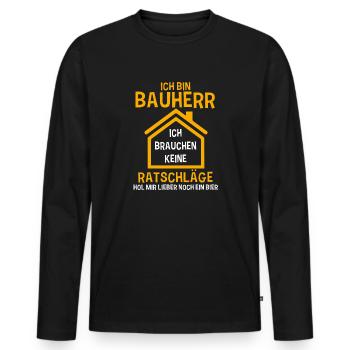 Ich Bin Bauherr Lustiger Hausbau Richtfest Spruch - Männer Premium Bio Langarmshirt - Schwarz - Vorne - Nico (187cm)