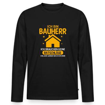 Ich Bin Bauherr Lustiger Hausbau Richtfest Spruch - Männer Premium Bio Langarmshirt - Schwarz - Vorne - Nico (187cm)