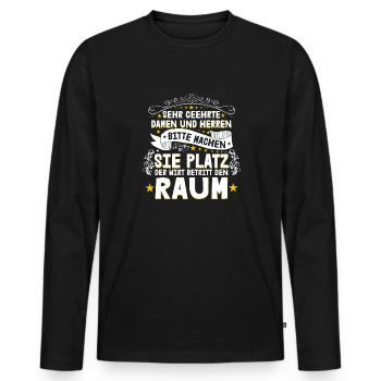 Sehr Geehrte Damen Und Herren Der Wirt Betritt - Männer Premium Bio Langarmshirt - Schwarz - Vorne - Nico (187cm)
