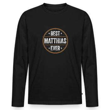 Meilleur Matthias Ever Prénom Nom Cadeau - T-shirt manches longues Premium bio Homme - noir - Devant - Nico (187cm)