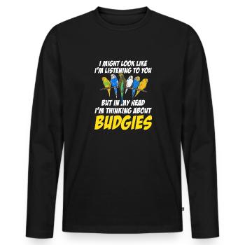 Wellensittich Sittich Vogel Haustier Geschenk - Männer Premium Bio Langarmshirt - Schwarz - Vorne - Nico (187cm)
