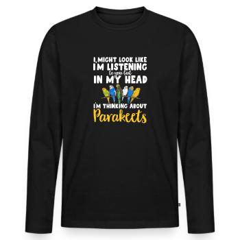 Wellensittich Sittich Vogel Haustier Geschenk - Männer Premium Bio Langarmshirt - Schwarz - Vorne - Nico (187cm)
