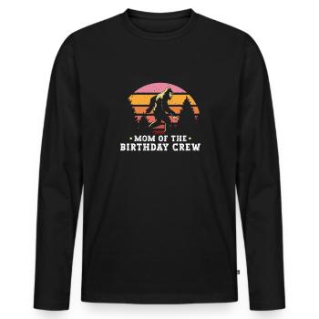 Bigfoot Party Supplies Mom Of The Birthday Crew - Men's Premium Organic Long Sleeve Shirt - black - Front - Nico (187cm)