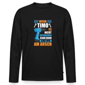 Timo Vorname Name Geburtstag Reparieren - Männer Premium Bio Langarmshirt - Schwarz - Vorne - Nico (187cm)