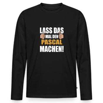 Lass das mal den Pascal machen - Männer Premium Bio Langarmshirt - Schwarz - Vorne - Nico (187cm)