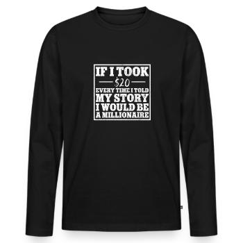Leg surgery wheelchair lost leg - Men's Premium Organic Long Sleeve Shirt - black - Front - Nico (187cm)