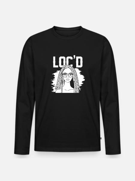 It's The Locs For Me - Afro Hair Black American - Men's Premium Organic Long Sleeve Shirt - black