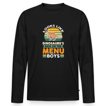 Sieht aus wie Dinosauriers zurück auf der Speisekarte Jungs - Männer Premium Bio Langarmshirt - Schwarz - Vorne - Nico (187cm)