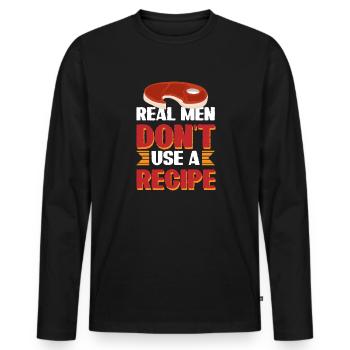 Echte Männer verwenden kein Rezept - Männer Premium Bio Langarmshirt - Schwarz - Vorne - Nico (187cm)