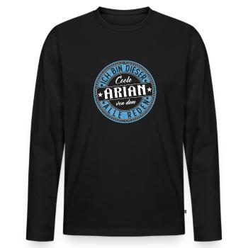 Arian Geschenkidee Geschenk Geburtstag - Männer Premium Bio Langarmshirt - Schwarz - Vorne - Nico (187cm)