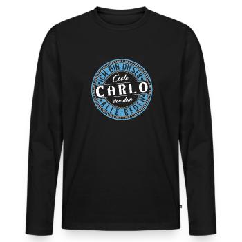 Carlo Geschenkidee Geschenk Geburtstag - Männer Premium Bio Langarmshirt - Schwarz - Vorne - Nico (187cm)