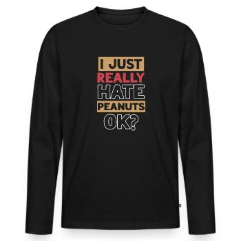 Ich Hasse Erdnüsse Erdnuss-allergiker - Männer Premium Bio Langarmshirt - Schwarz - Vorne - Nico (187cm)
