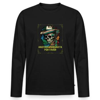Another Margarita Por Favor Margarita Drinker - Men's Premium Organic Long Sleeve Shirt - black - Front - Nico (187cm)