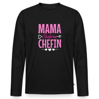 Mama Ehefrau Chefin - Zum Muttertag - Männer Premium Bio Langarmshirt - Schwarz - Vorne - Nico (187cm)