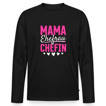 Mama Ehefrau Chefin - Zum Muttertag - Männer Premium Bio Langarmshirt - Schwarz - Vorne - Nico (187cm)