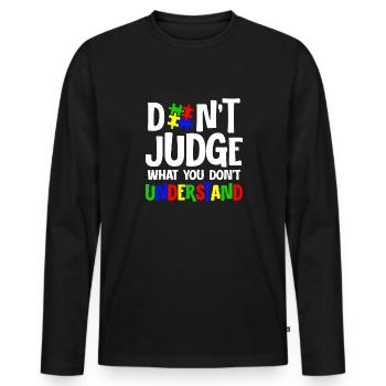 Autism Awareness – Don't Condemn What - Men's Premium Organic Long Sleeve Shirt - black - Front - Nico (187cm)