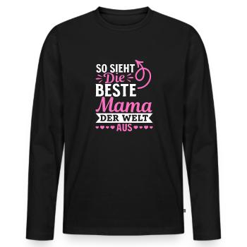 So sieht die beste Mama der Welt aus - Muttertag - Männer Premium Bio Langarmshirt - Schwarz - Vorne - Nico (187cm)