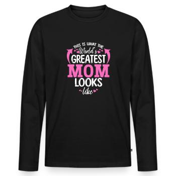 So sieht die beste Mama der Welt aus - Muttertag - Männer Premium Bio Langarmshirt - Schwarz - Vorne - Nico (187cm)