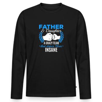 Father & daughter a crazy team partner look - Men's Premium Organic Long Sleeve Shirt - black - Front - Nico (187cm)