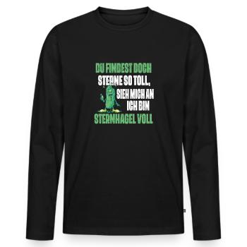 Sieh mich an, ich bin Sternhagel voll! Lustiges - Männer Premium Bio Langarmshirt - Schwarz - Vorne - Nico (187cm)