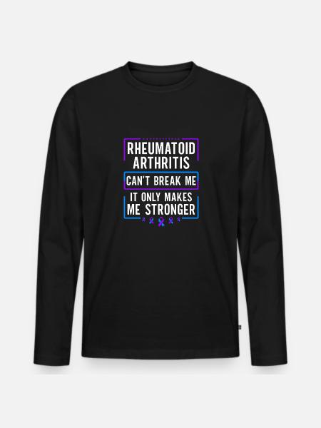 Rheumatoid arthritis can't break me - Men's Premium Organic Long Sleeve Shirt - black