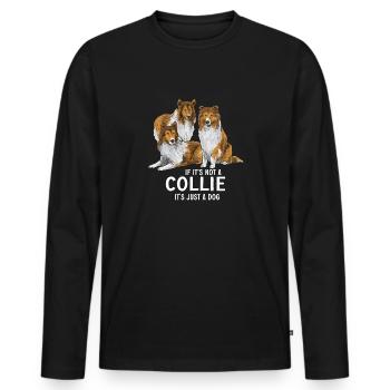 Langhaarcollie Rough Collie Hund - Männer Premium Bio Langarmshirt - Schwarz - Vorne - Nico (187cm)