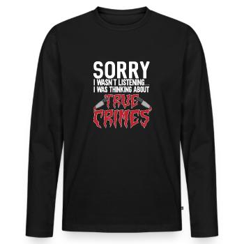 Wahre Verbrechen Podcaster True Crime Podcast - Männer Premium Bio Langarmshirt - Schwarz - Vorne - Nico (187cm)