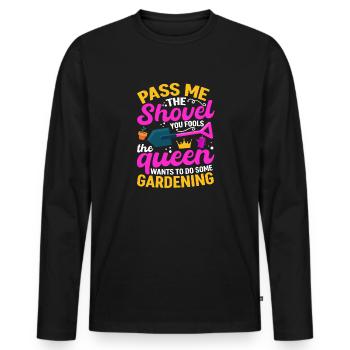 Spade ici, imbécile, la reine veut jardiner - T-shirt manches longues Premium bio Homme - noir - Devant - Nico (187cm)