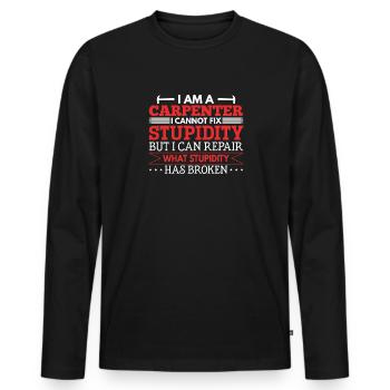 Charpentier Je ne peux pas réparer la stupidité - T-shirt manches longues Premium bio Homme - noir - Devant - Nico (187cm)