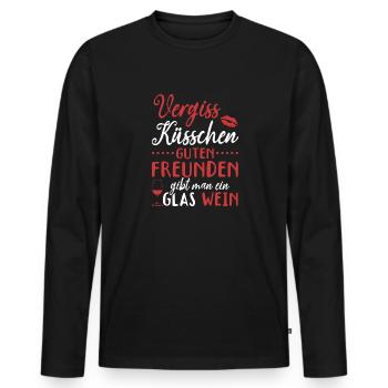 Vergiss Küsschen, guten Freunden gibt man Wein - Männer Premium Bio Langarmshirt - Schwarz - Vorne - Nico (187cm)