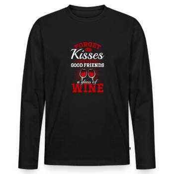 Oubliez les baisers, les bons amis reçoivent du vin - T-shirt manches longues Premium bio Homme - noir - Devant - Nico (187cm)