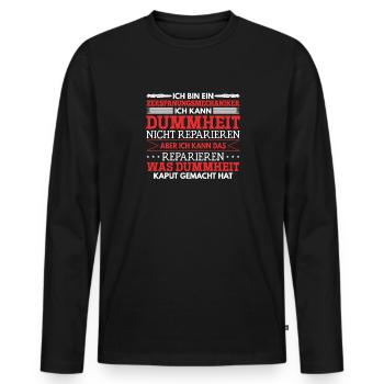 Zerspaner Ich kann Dummheit nicht Reparieren - Männer Premium Bio Langarmshirt - Schwarz - Vorne - Nico (187cm)