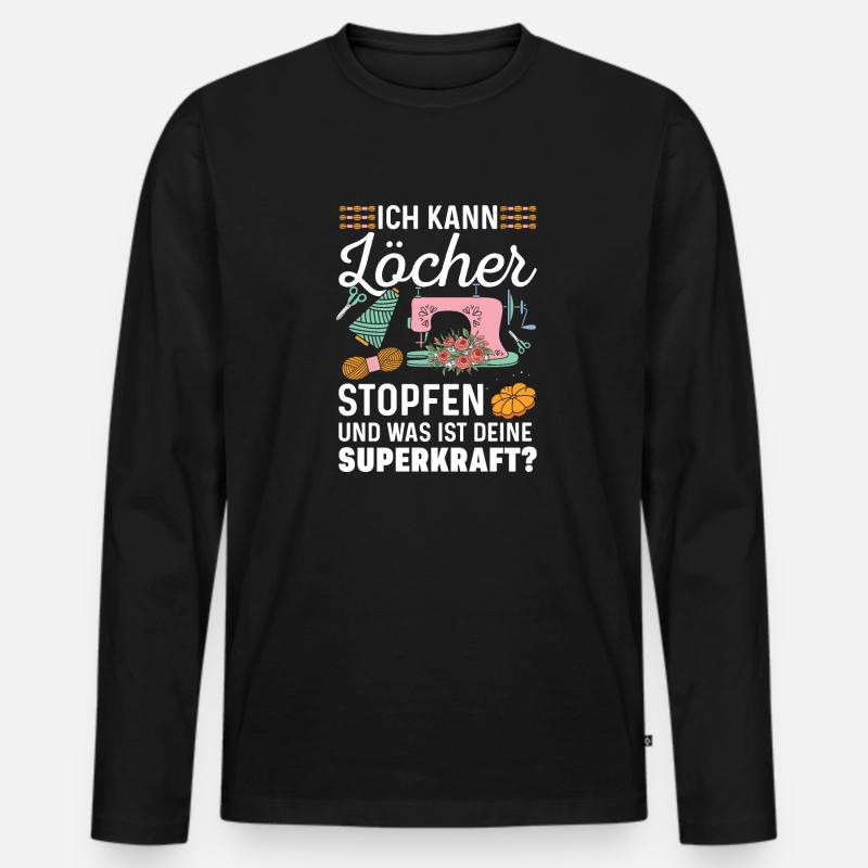 Löcher Nähen Geschenkidee Superkraft - Männer Premium Bio Langarmshirt - Schwarz