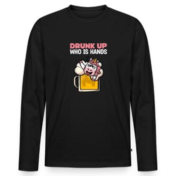 Si vous êtes ivre, vous avez les mains pleines - Funny Tr - T-shirt manches longues Premium bio Homme - noir - Devant - Nico (187cm)